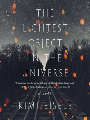 cover image of The Lightest Object in the Universe